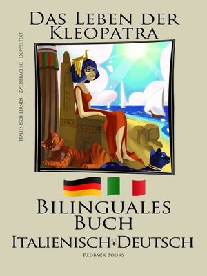 cover image of Italienisch Lernen--Bilinguales Buch (Italienisch--Deutsch) Das Leben der Kleopatra